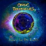 Ozric Tentacles - Space For The Earth