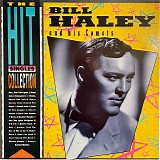 Bill Haley And His Comets - The Hit Singles Collection