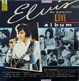 Elvis Presley - The Definitive Love Album