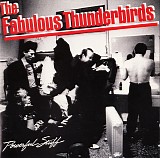 The Fabulous Thunderbirds - Powerful Stuff