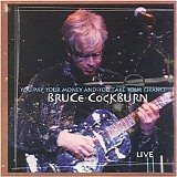 Bruce Cockburn - 1997.04.27 - Centrepointe Theatre, Nepean, ON