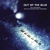 Rick Wakeman & The English Rock Ensemble - Out Of The Blue
