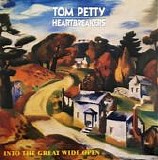 Tom Petty and the Heartbreakers - Into The Great Wide Open