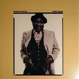 Muddy Waters - Hard Again