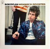 Bob Dylan - Highway 61 Revisited
