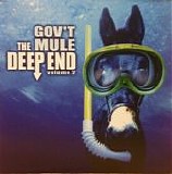 Gov't Mule - The Deep End Volume 2