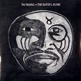 Taj Mahal - The Natch'l Blues