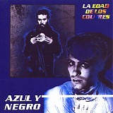 Azul Y Negro - La Edad De Los Colores