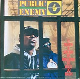 Public Enemy - It Takes A Nation Of Millions To Hold Us Back