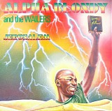 Alpha Blondy & The Wailers - Jerusalem