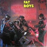 Fat Boys - Coming Back Hard Again