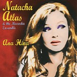 Natacha Atlas & The Mazeeka Ensemble - Ana Hina