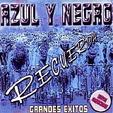 Azul Y Negro - Recuerda (Grandes Exitos)