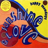 Happy Mondays - Sunshine & Love
