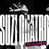 Suzi Quatro - Uncovered