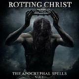 Rotting Christ - The Apocryphal Spells