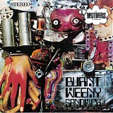 The Mothers Of Invention - Burnt Weeny Sandwich