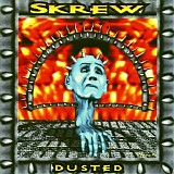 Skrew - Dusted