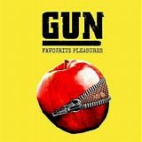Gun - Favourite Pleasures