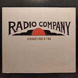 Radio Company - Radio Company - Volumes One & Two