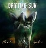 Drifting Sun - Planet Junkie