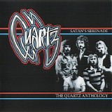 Quartz - 2004 - Satan's Serenade (The Quartz Anthology)