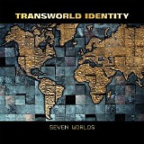 Transworld Identity - Seven Worlds