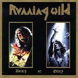 Running Wild - Death Or Glory