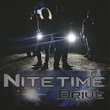 Nitetime Drive - Nitetime Drive