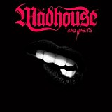 Madhouse - Bad Habits