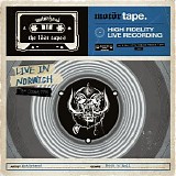 Motorhead - The Lost Tapes Vol. 2 (Live At University Of East Anglia, Norwich, 18th October 1998)