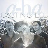 a-ha - Cast In Steel