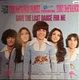 DeFranco Family Featuring Tony DeFranco, The - Save The Last Dance For Me