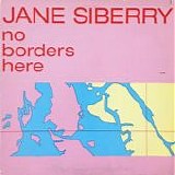 Jane Siberry - No Borders Here