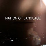 Nation Of Language - Deliver Me From Wondering Why