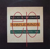Simple Minds - Ballad Of The Streets