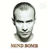 The The - Mind Bomb