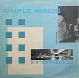 Simple Minds - Sister Feelings Call