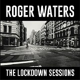 Roger Waters - The Lockdown Sessions