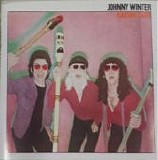 Winter, Johnny - Raisin' Cain  (Reissue)