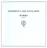 Emerson, Lake & Palmer - Works Volume 2