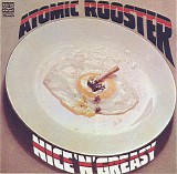 Atomic Rooster - Nice 'N' Greasy