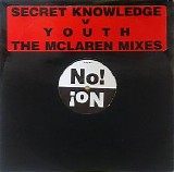 Secret Knowledge V Youth - The McLaren Mixes