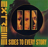 Extreme - III Sides To Every Story
