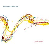 Poor Genetic Material - Spring Tidings (15th Anniversary Edition)