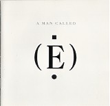 E (4) - A Man Called (E)