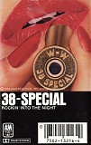 38 Special - Rockin' Into The Night