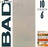 Bad Company - 10 From 6