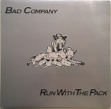 Bad Company - Run With The Pack