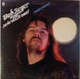 Bob Seger And The Silver Bullet Band - Night Moves